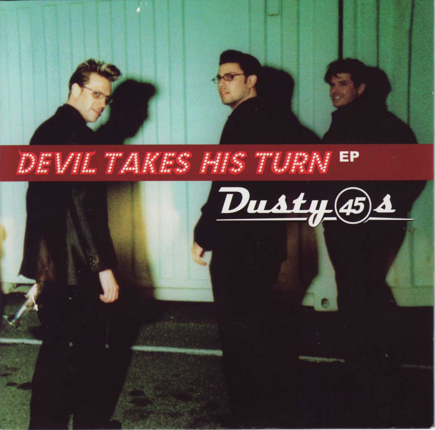 Devil Takes His Turn EP